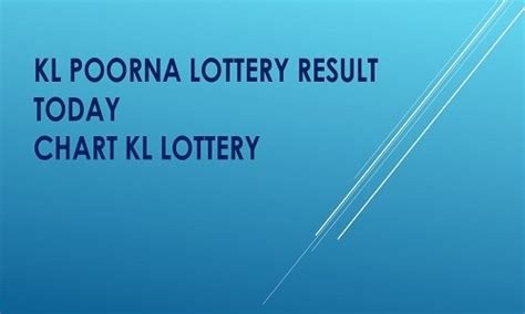 New *KL Poorna* Lottery Result Chart .